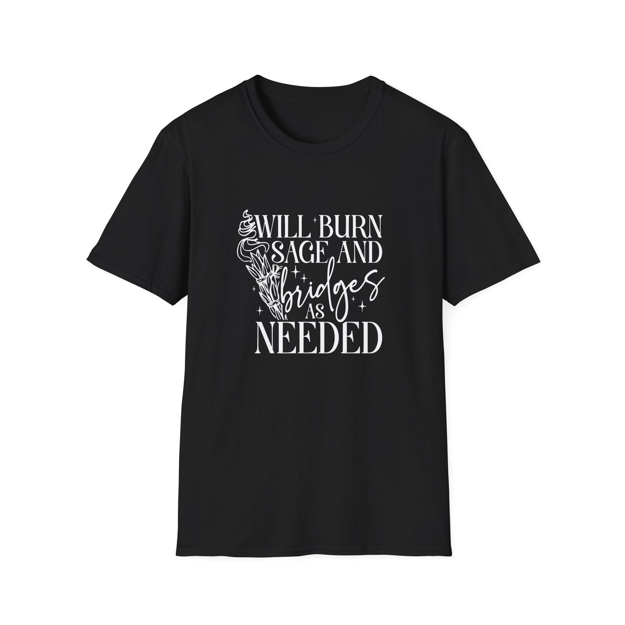 Will Burn Sage and Bridges T-Shirt