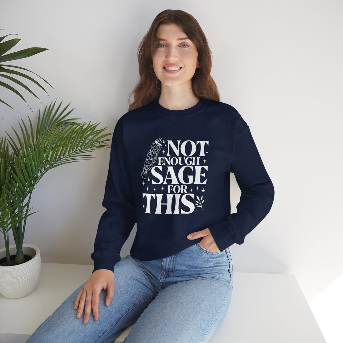 Not Enough Sage for This Sweatshirt
