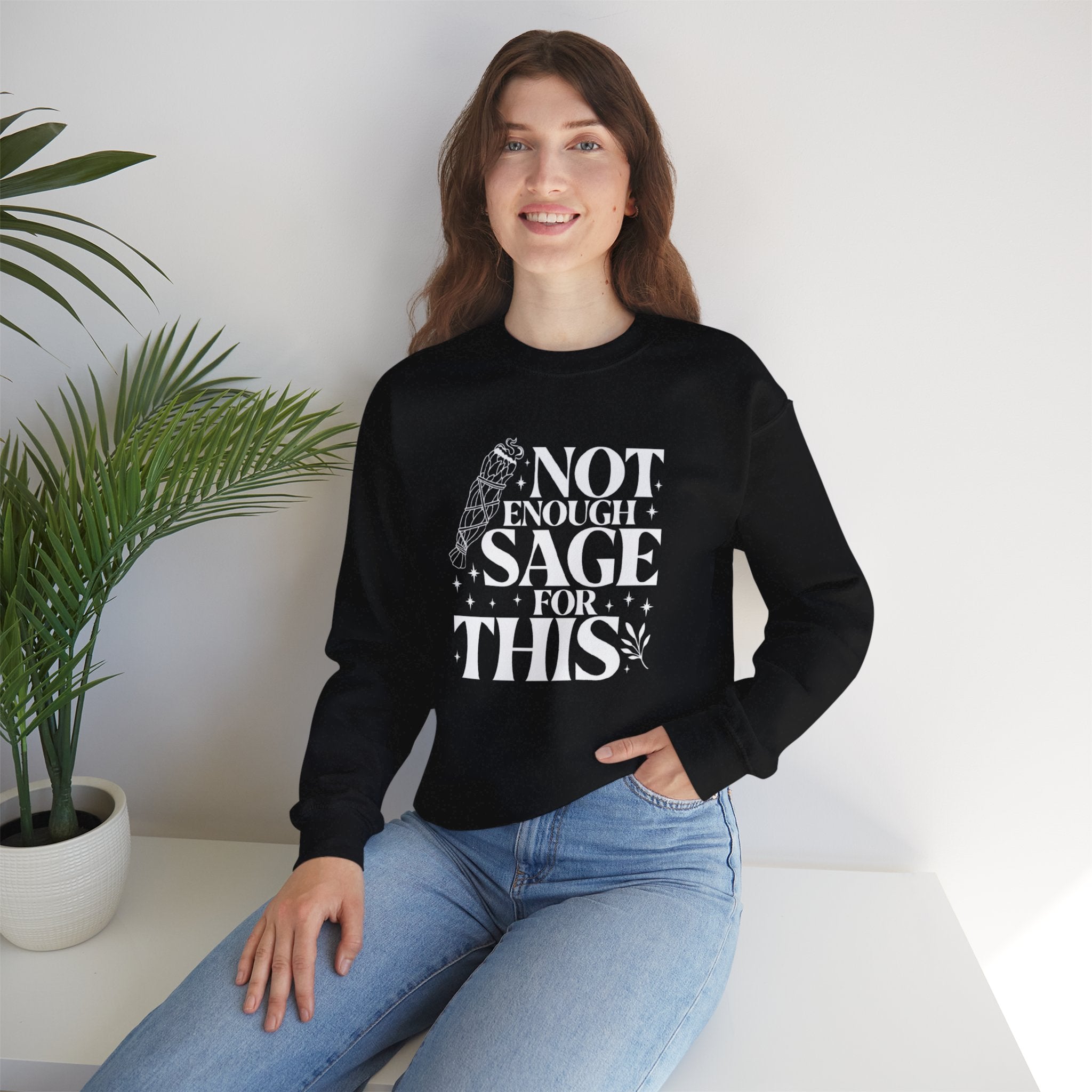Not Enough Sage for This Sweatshirt