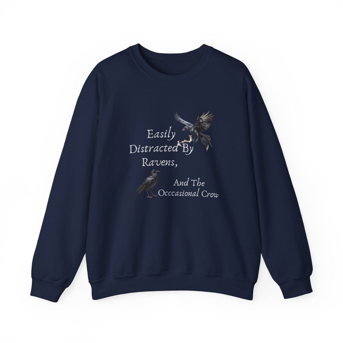 Easily Distracted By Ravens Sweatshirt