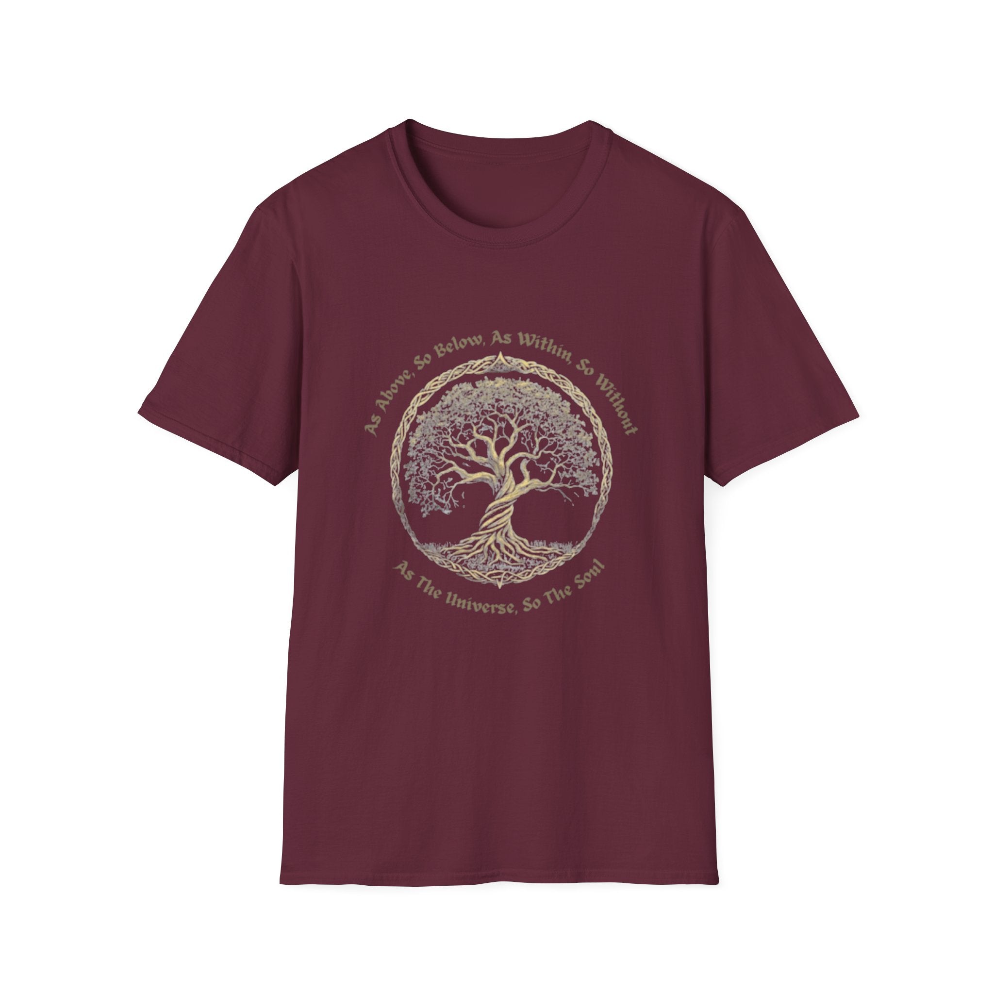 As Above, So Below, As Within, So Without T-Shirt
