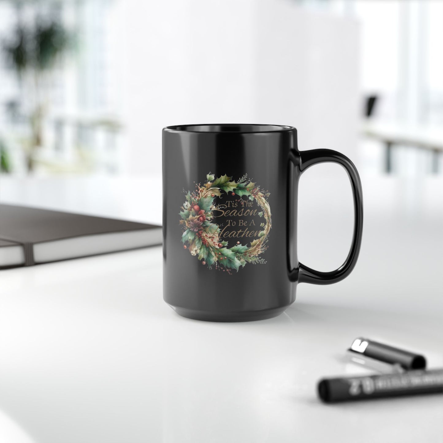 Tis The Season To Be A Heathen Coffee Mug