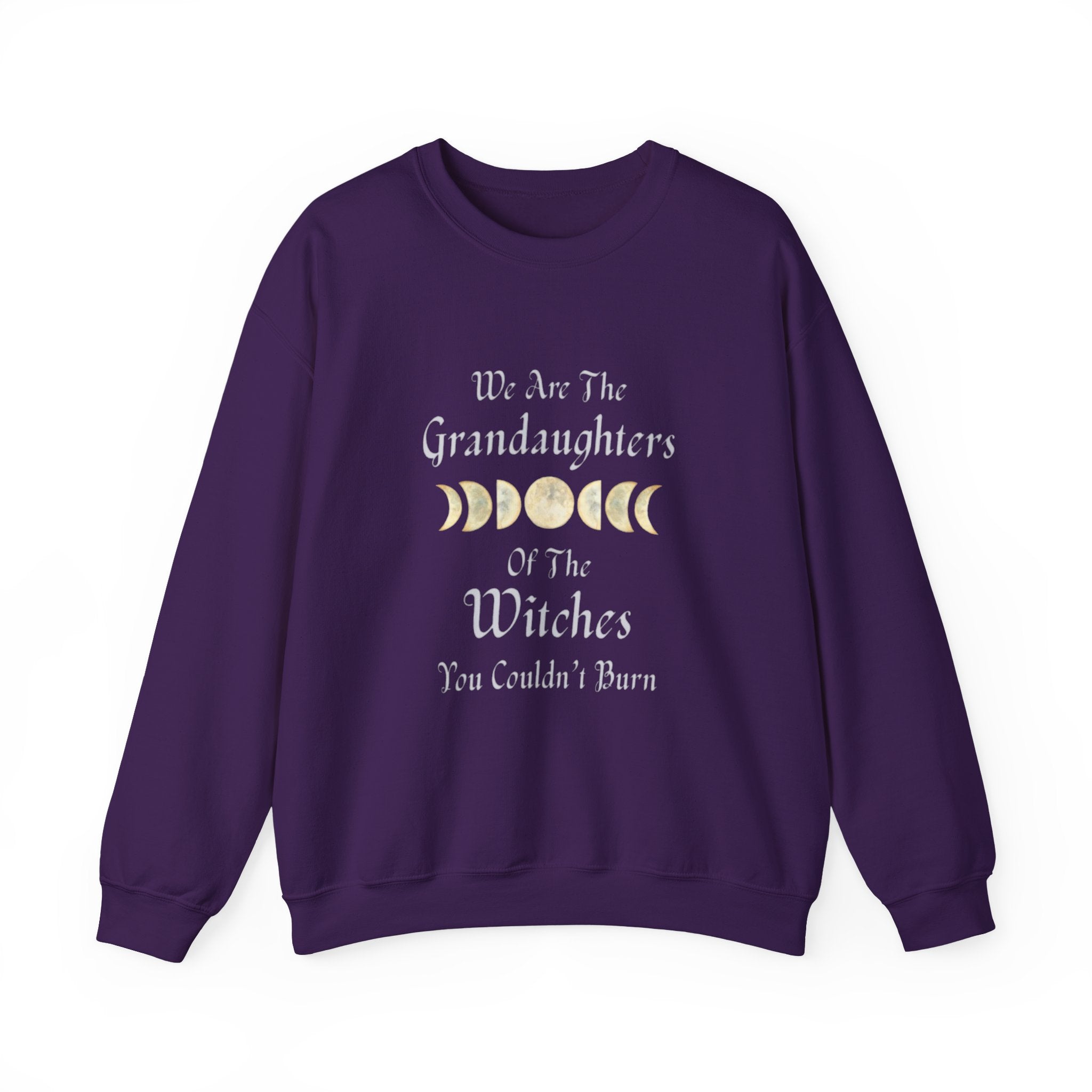 We Are The Granddaughters of Witches Unisex Sweatshirt