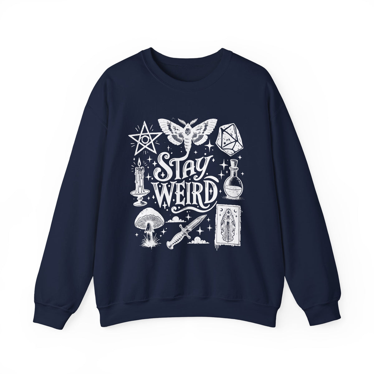 Stay Weird Sweatshirt