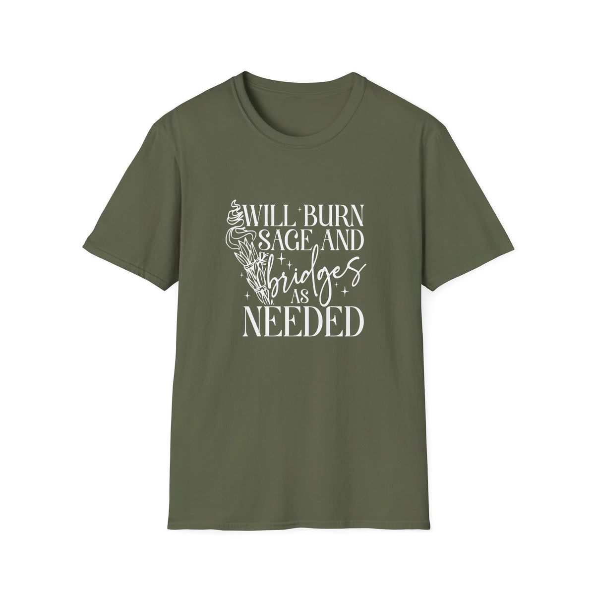 Will Burn Sage and Bridges T-Shirt