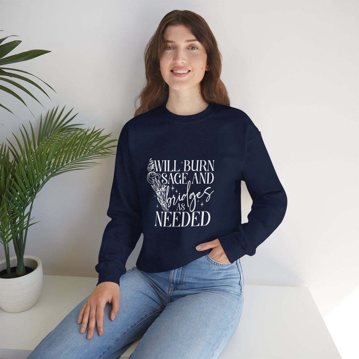 Will Burn Sage and Bridges Sweatshirt