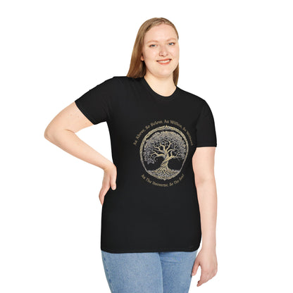 As Above, So Below, As Within, So Without T-Shirt