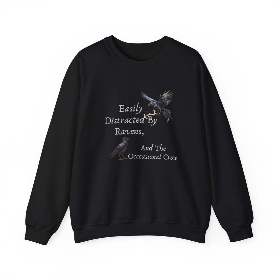 Easily Distracted By Ravens Sweatshirt
