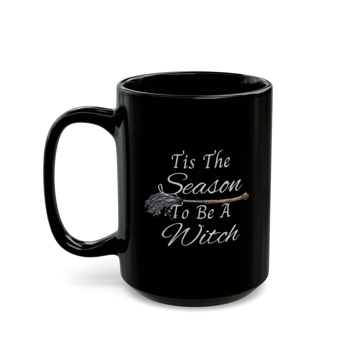 Tis The Season To Be A Witch Mug