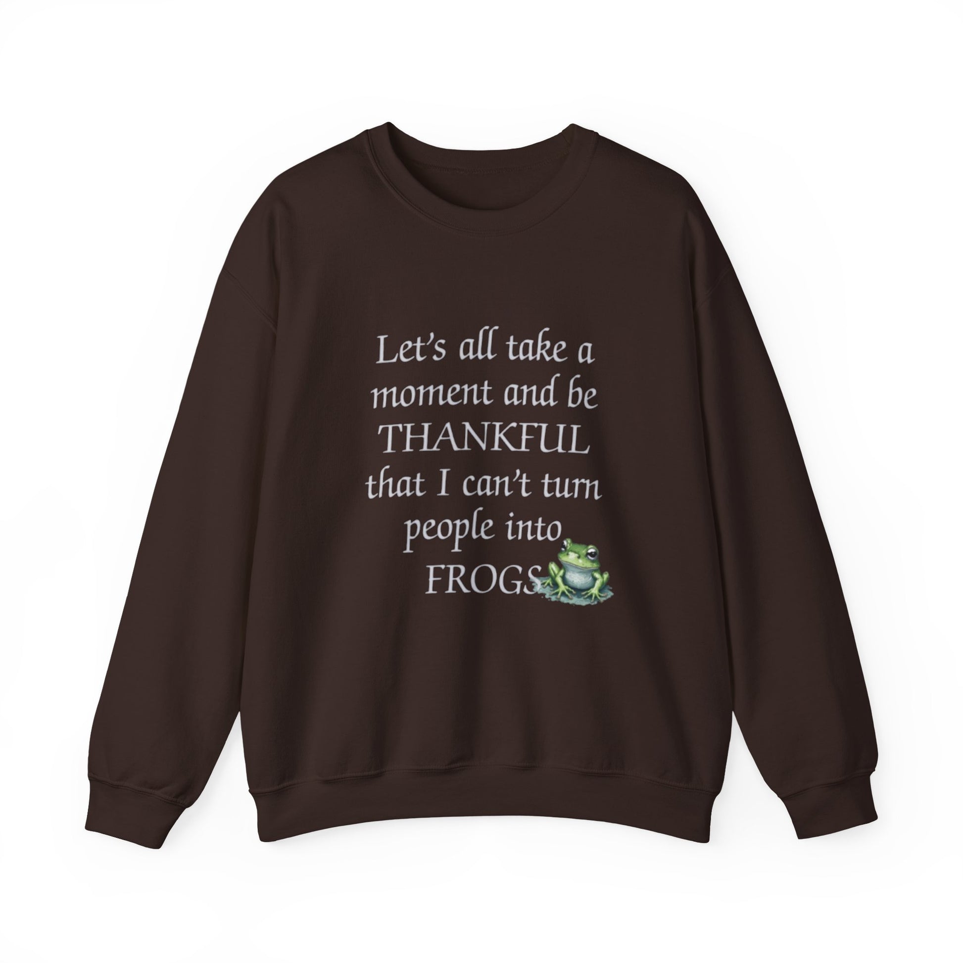 Brown sweatshirt with humorous text and frog graphic on a white background