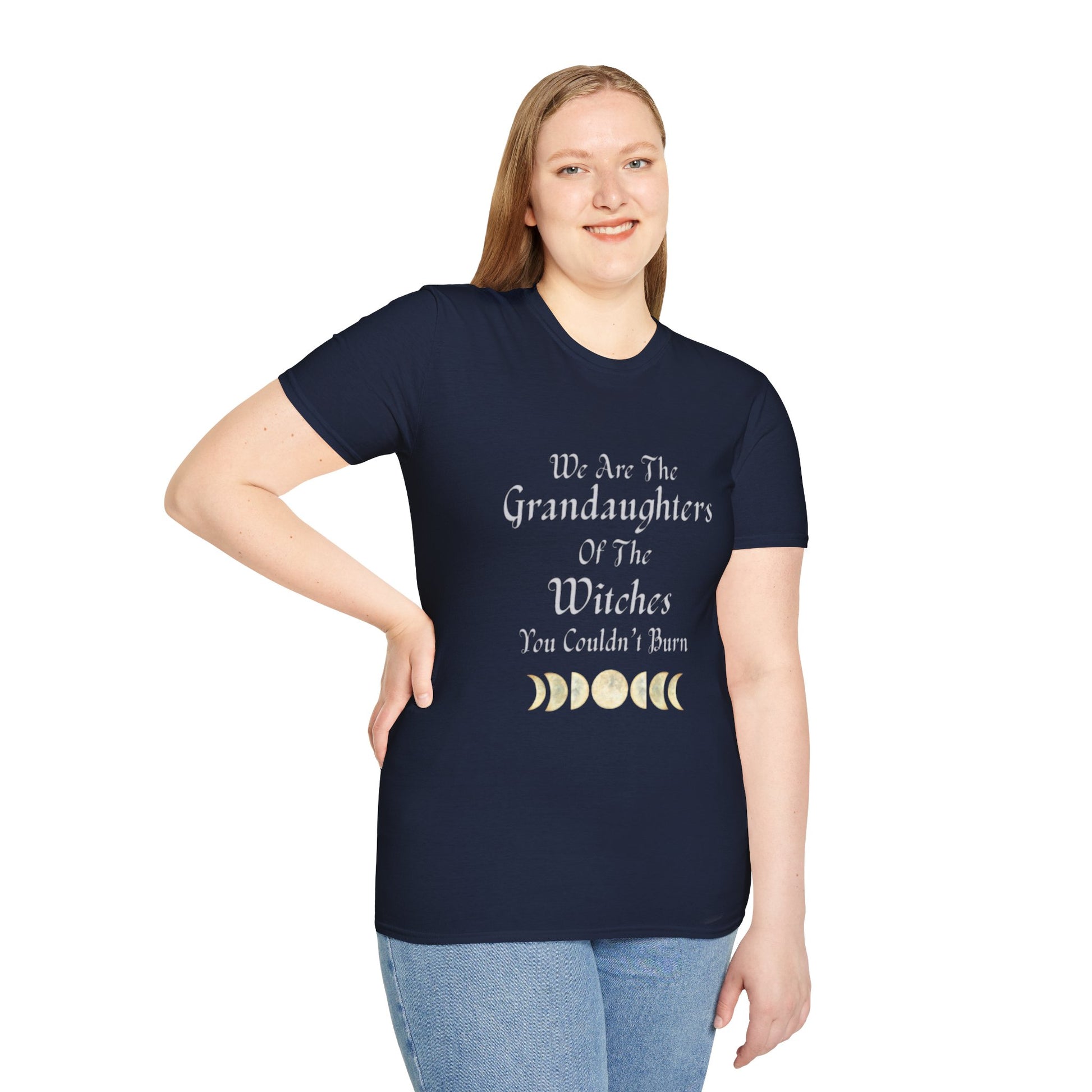 We Are The Granddaughters of Witches You Couldn't Burn T-Shirt