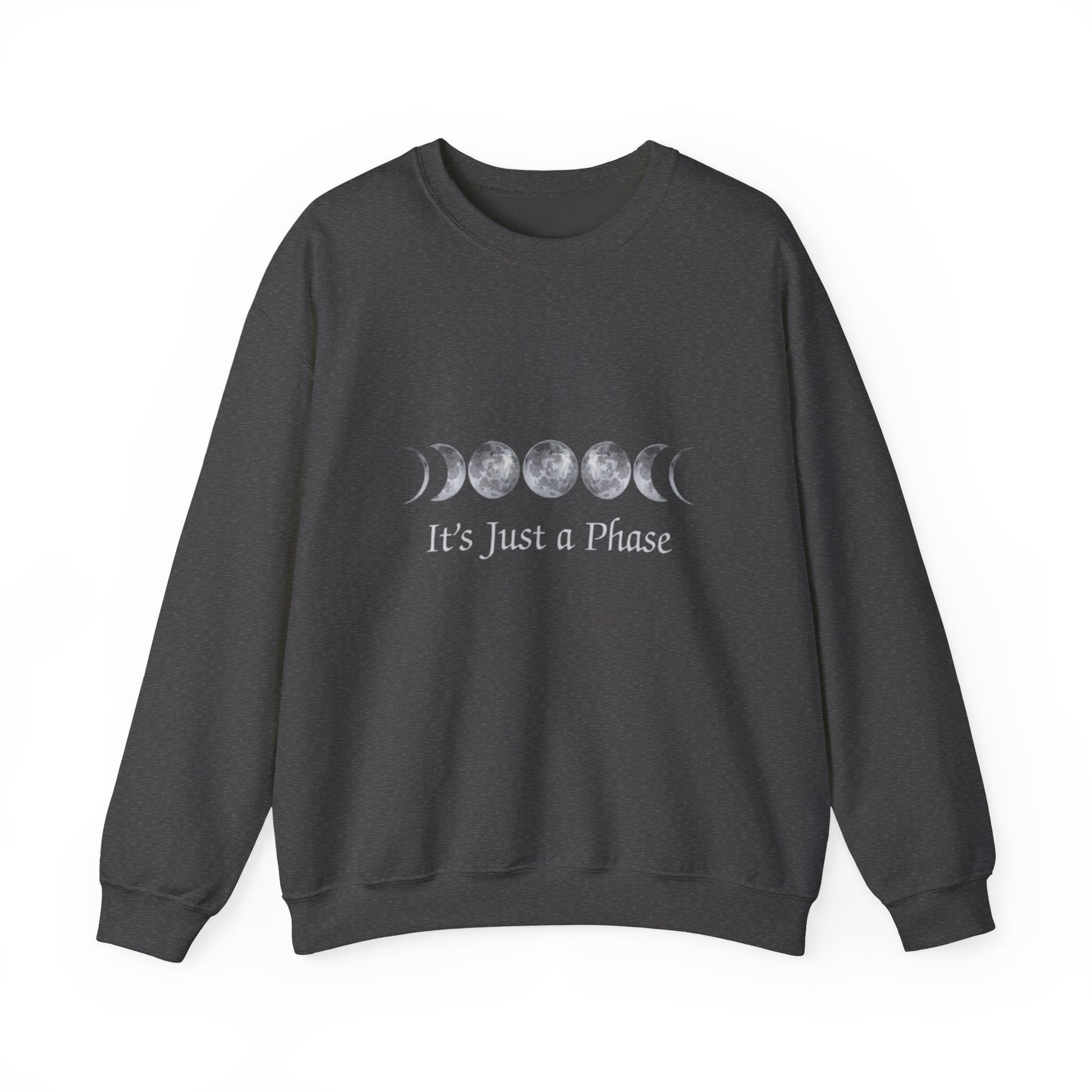 Dark gray sweatshirt with moon phase design and text 'It's Just a Phase' on a white background