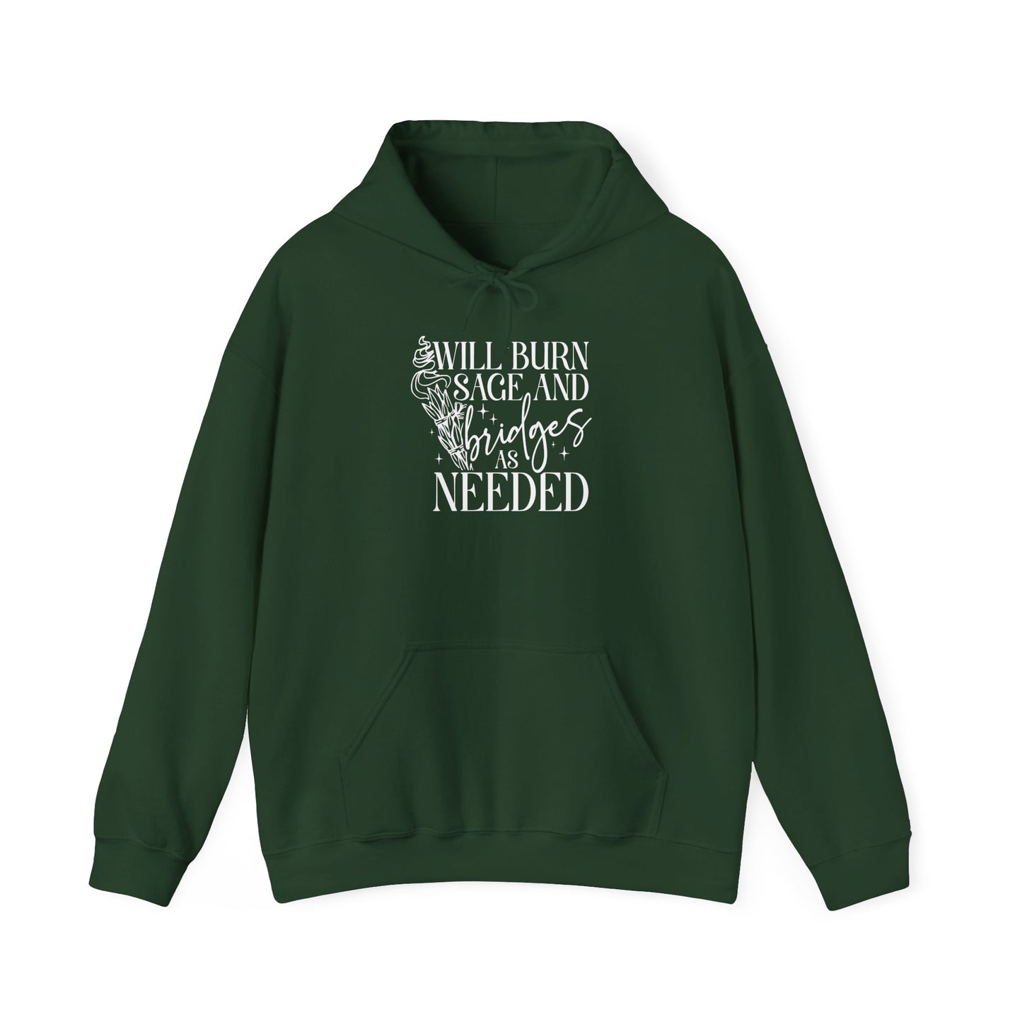 Will Burn Sage And Bridges Hoodie