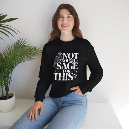 Not Enough Sage for This Sweatshirt