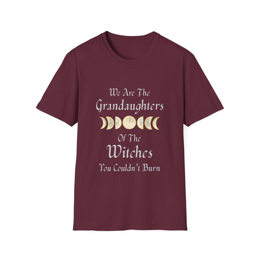 We Are The Granddaughters of Witches You Couldn&