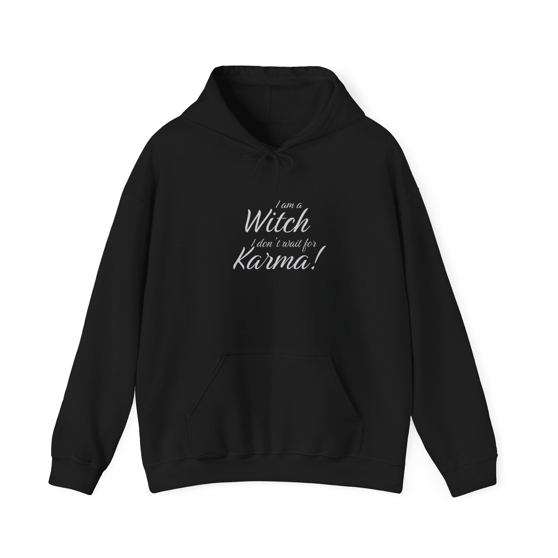 I am a Witch, I don't wait for Karma