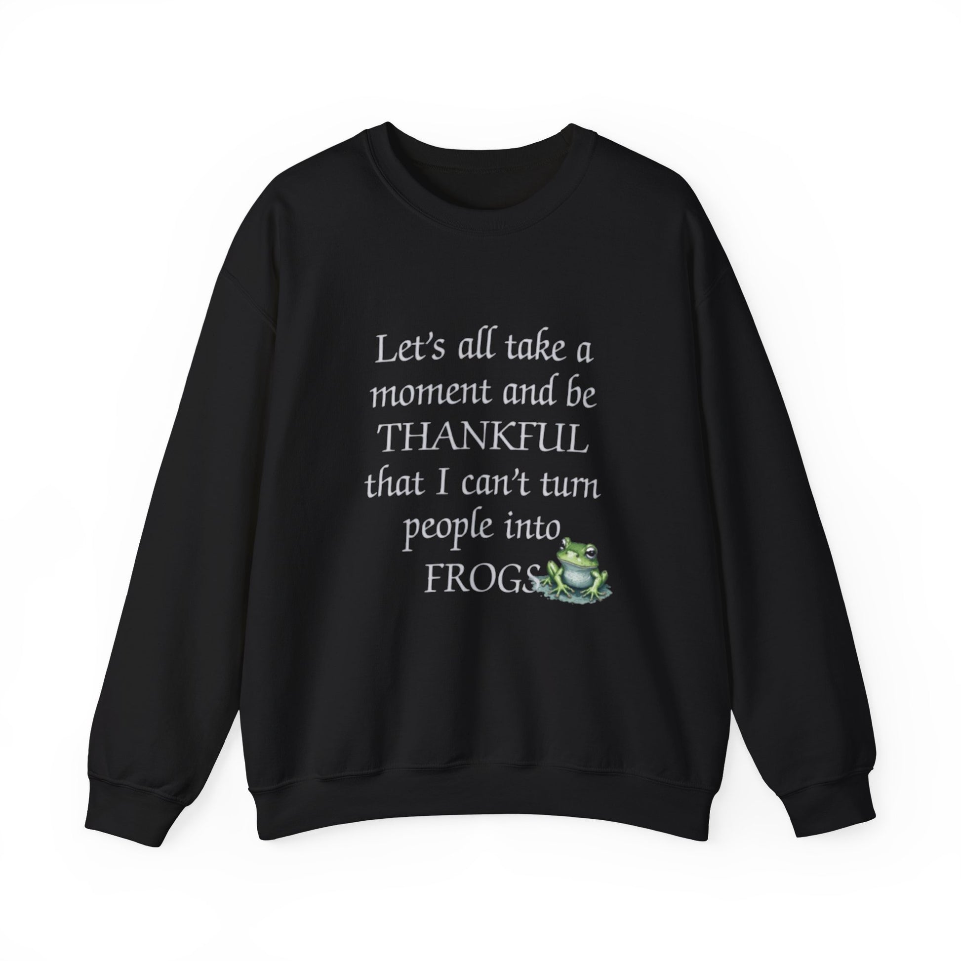 Black sweatshirt with humorous text and frog graphic on a white background