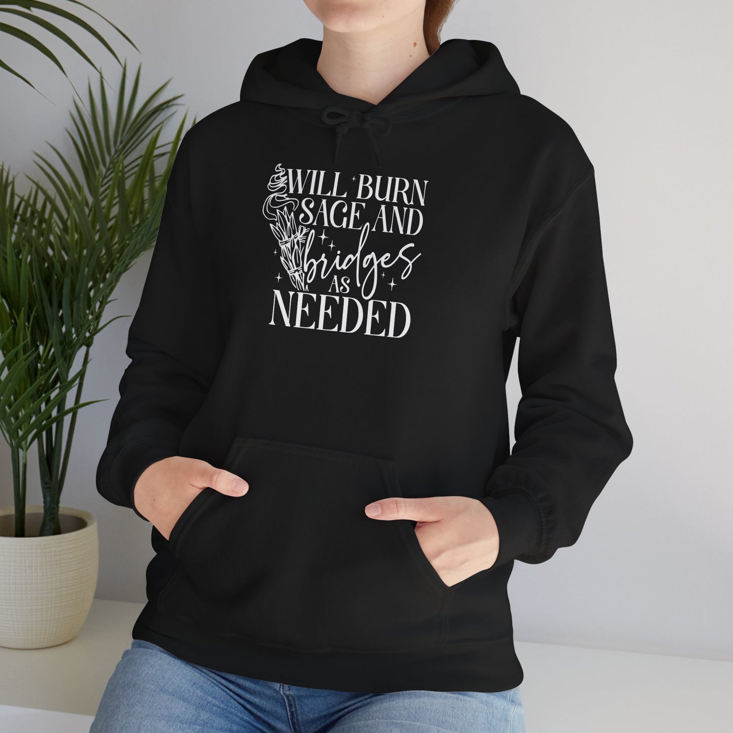 Will Burn Sage And Bridges Hoodie