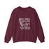 Will Burn Sage and Bridges As Needed Sweatshirt