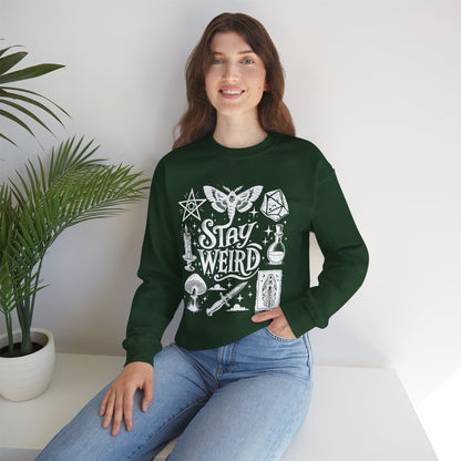 Stay Weird Sweatshirt