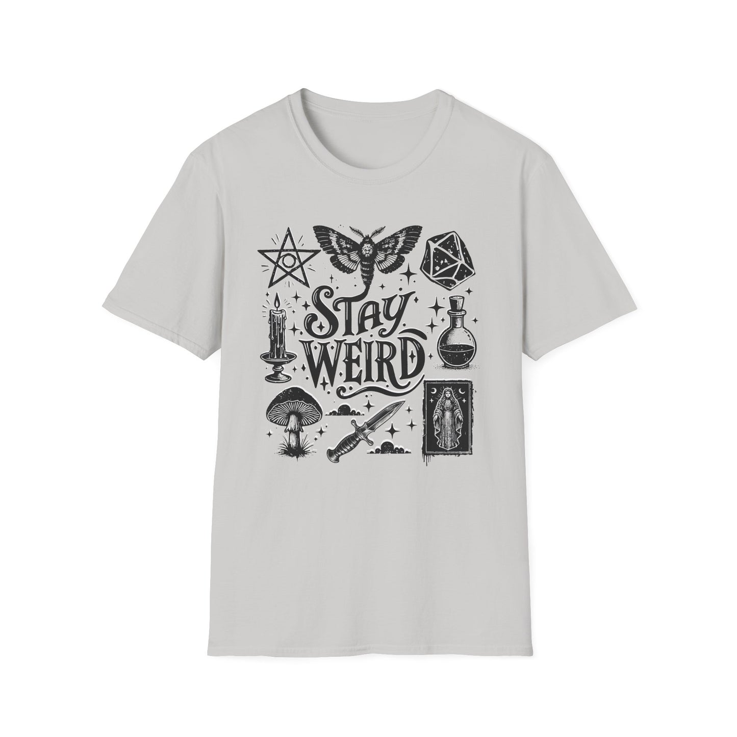 Stay Weird T-Shirt