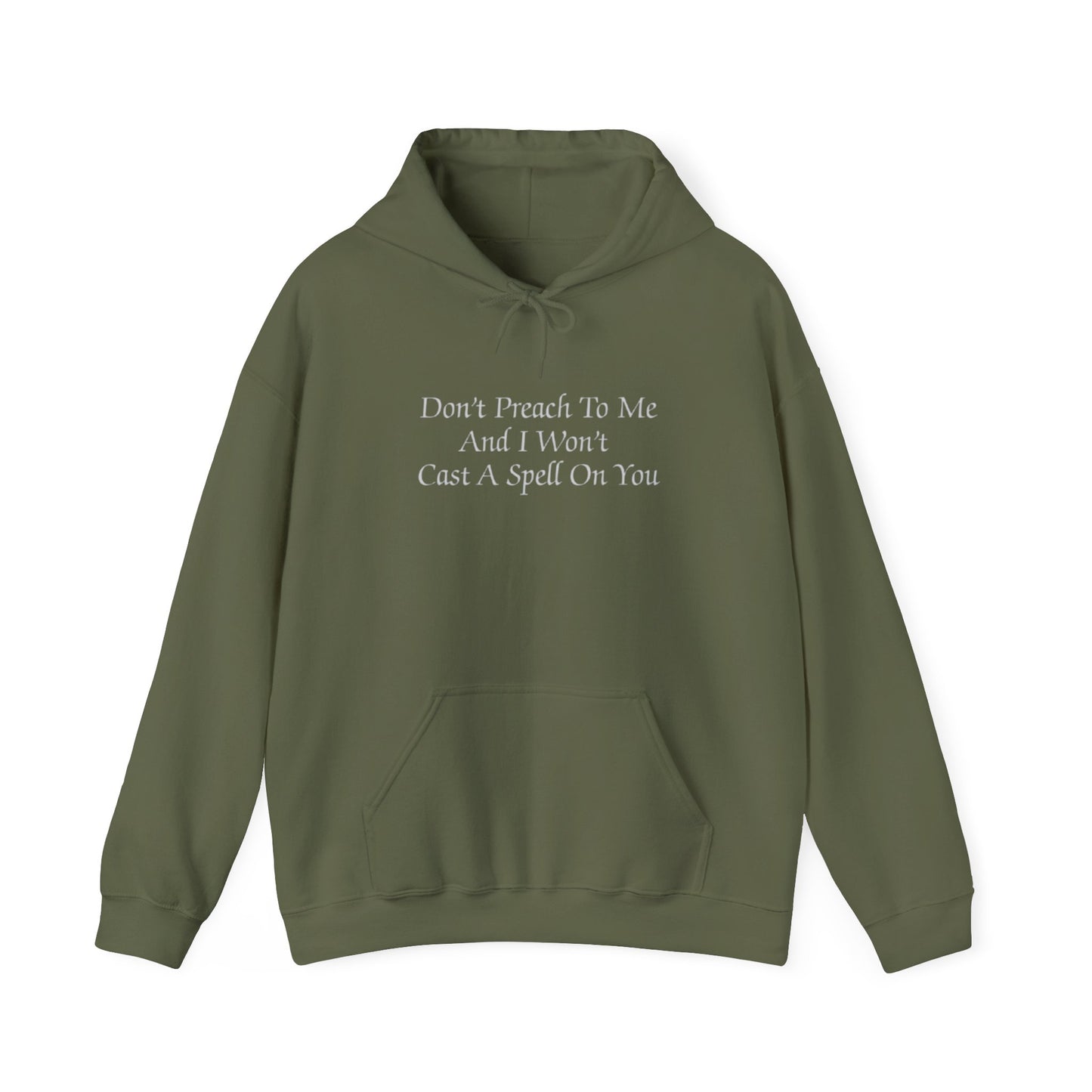 hd19 - Don't Preach To Me Hoodie