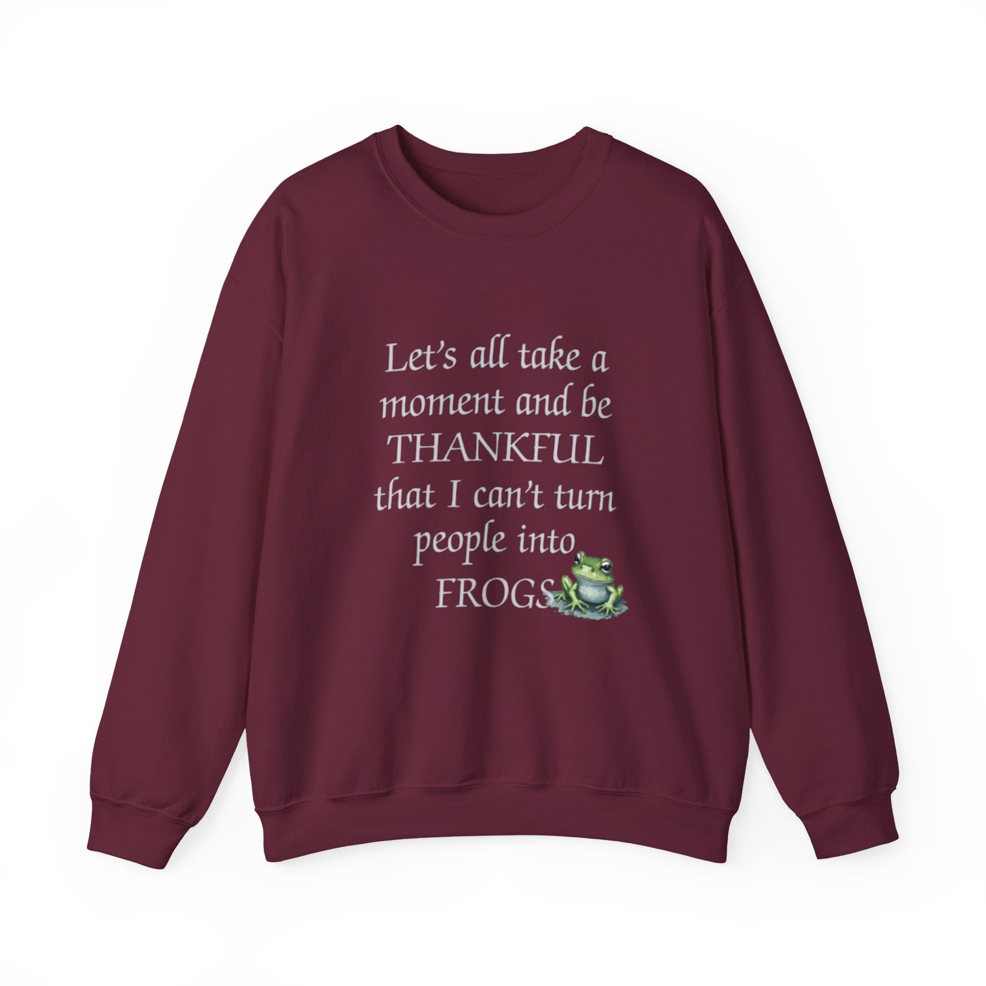 Maroon sweatshirt with humorous text and frog graphic on a white background