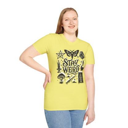 Stay Weird T-Shirt