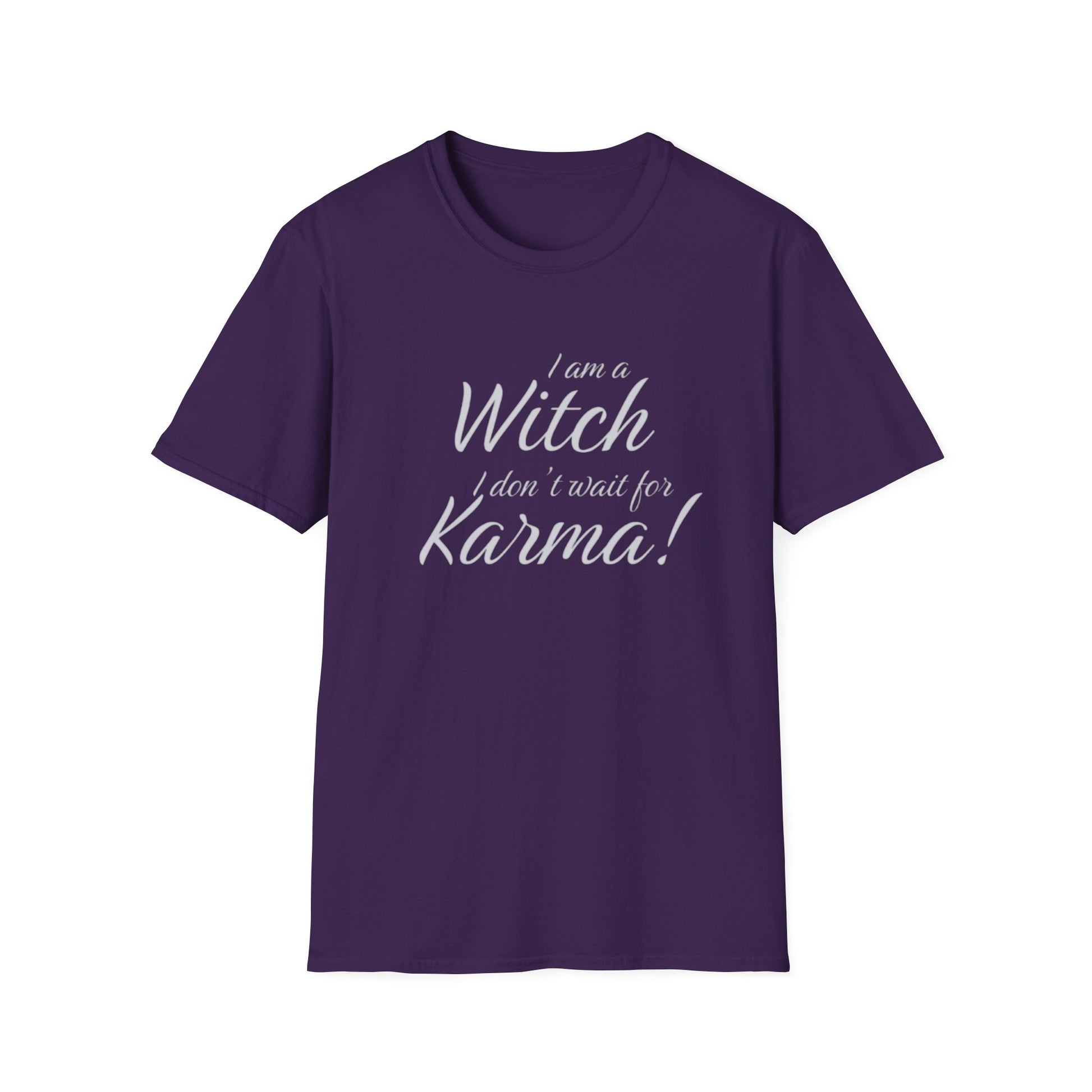 Purple t-shirt with white text 'I am a Witch, I don't wait for Karma!' on a white background