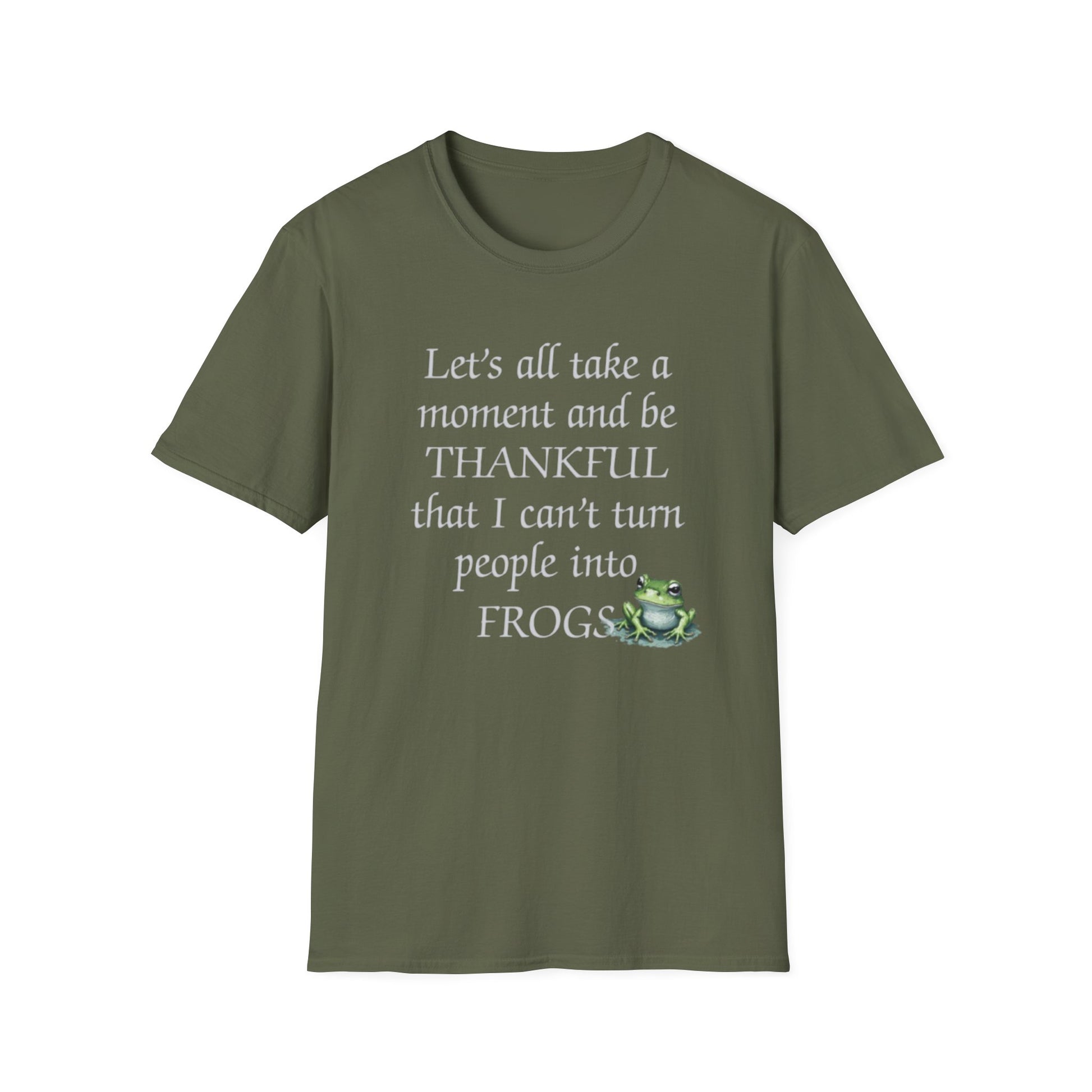 Let's all take a moment to be Thankful, Frog T-Shirt