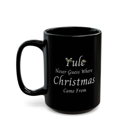 Yule Never Guess Where Christmas Came From