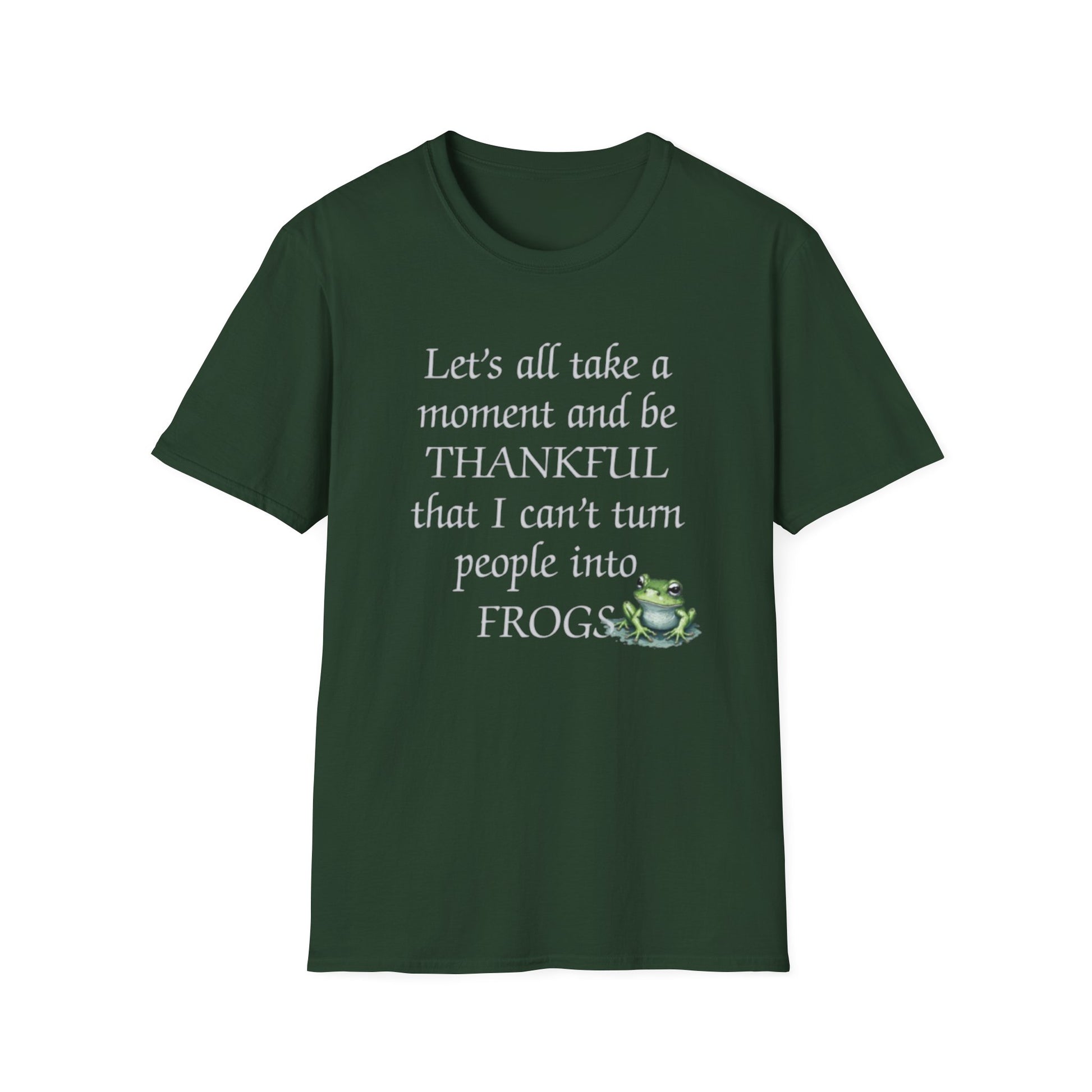 Let's all take a moment to be Thankful, Frog T-Shirt