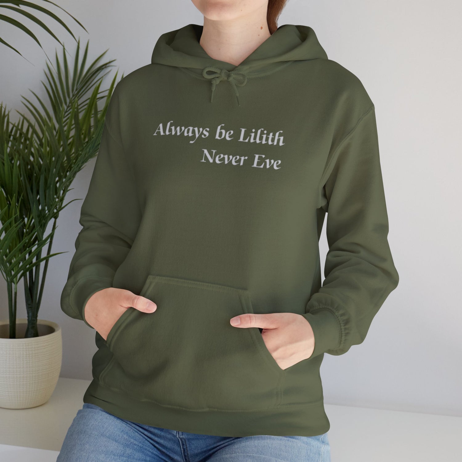 Always Be Lilith, Never Eve Hoodie