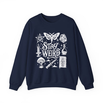 Stay Weird Sweatshirt