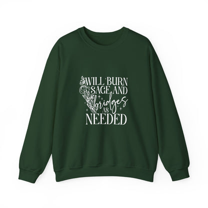 Will Burn Sage and Bridges Sweatshirt