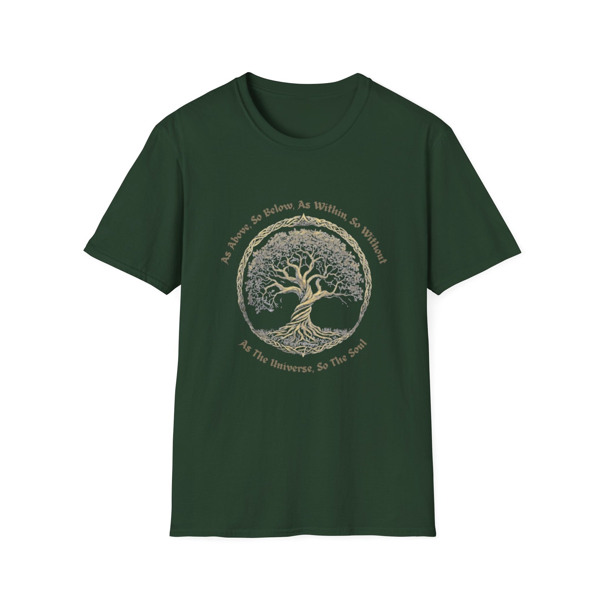 As Above, So Below, As Within, So Without T-Shirt with tree of life design and sacred spiritual quote on dark green fabric.