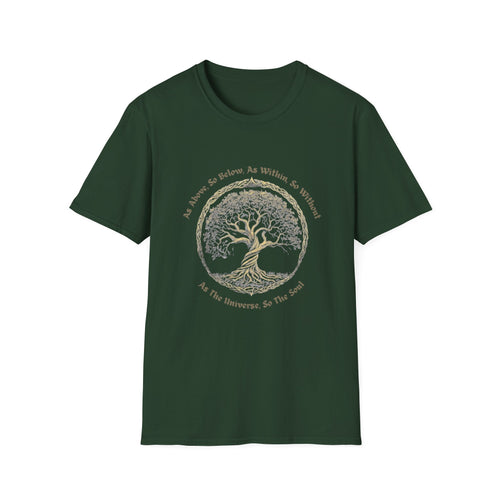 As Above, So Below, As Within, So Without T-Shirt with tree of life design and sacred spiritual quote on dark green fabric.