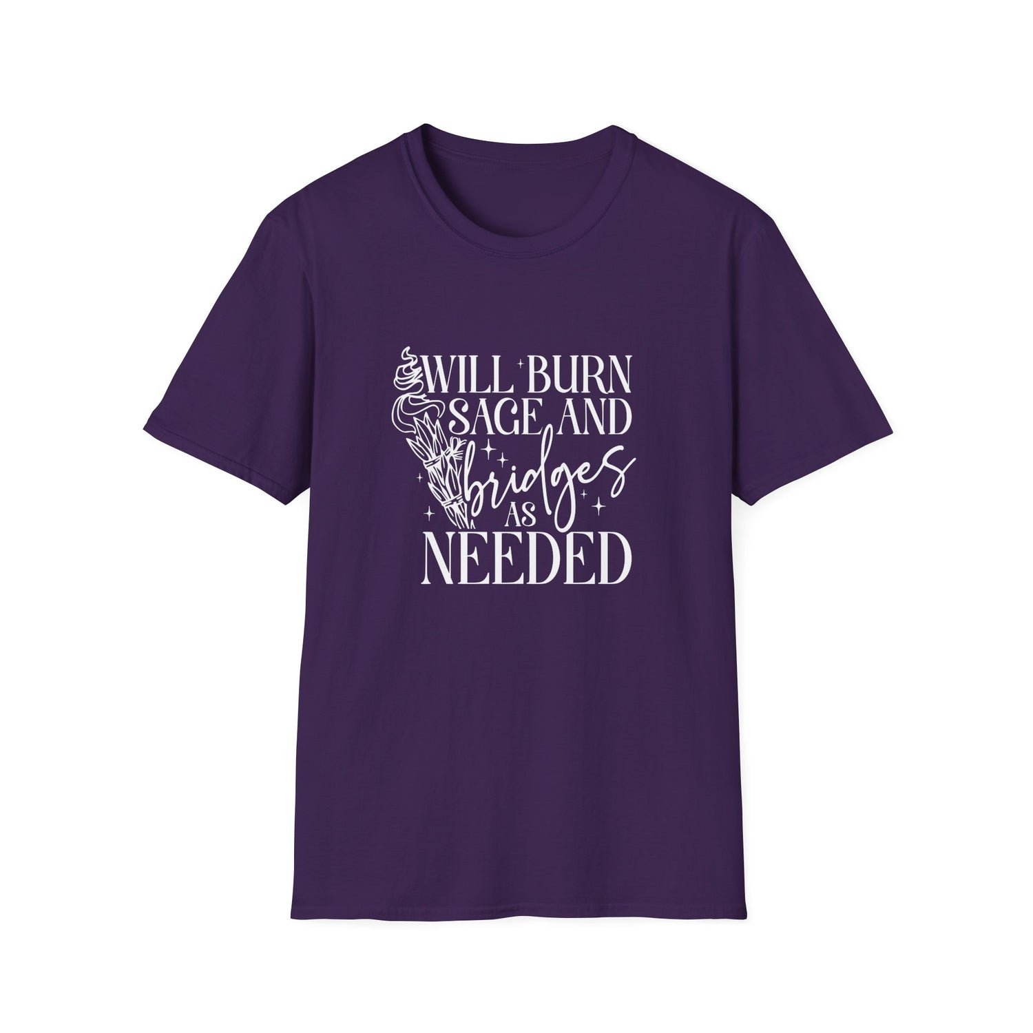 Will Burn Sage and Bridges T-Shirt