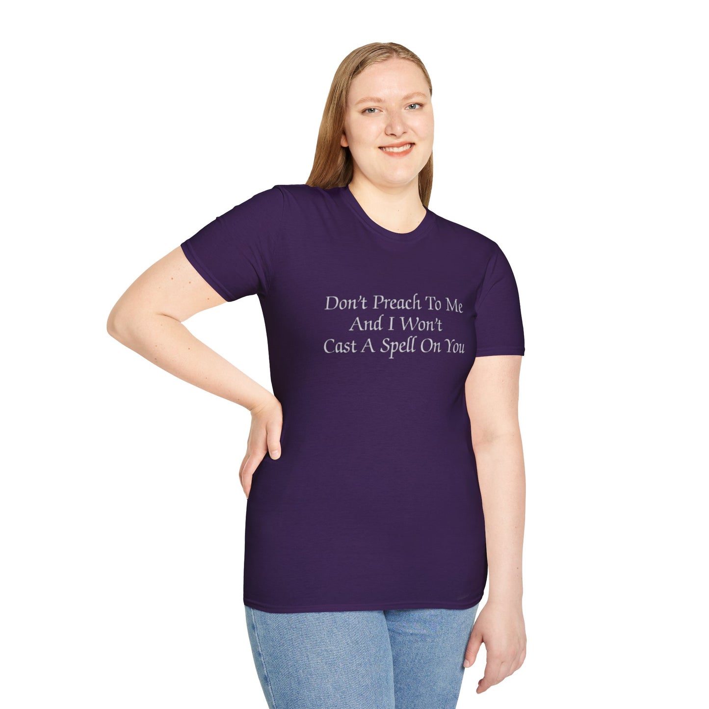 ts19 - Don't Preach To Me T-Shirt