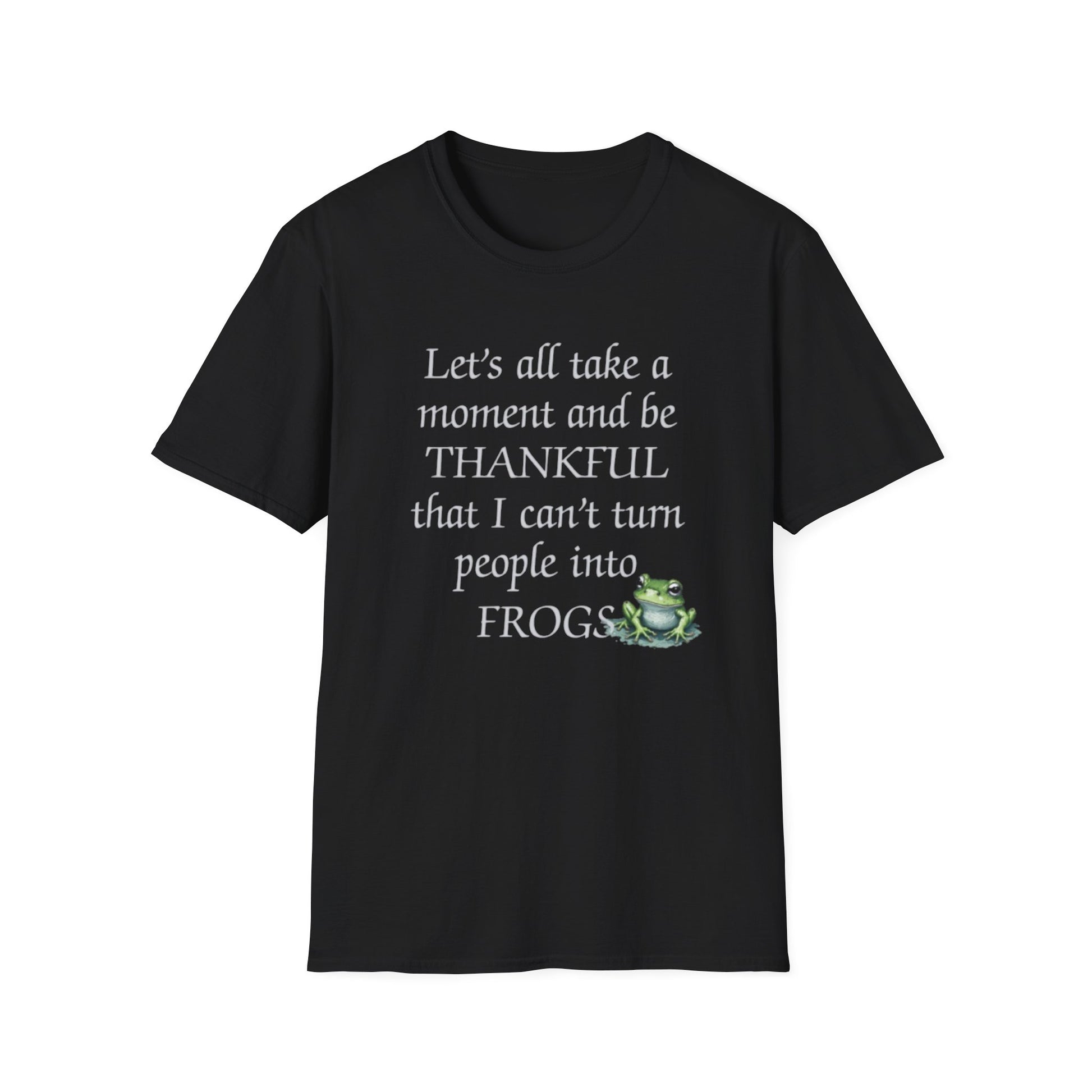 Black t-shirt with humorous text and frog graphic on a white background